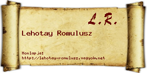 Lehotay Romulusz névjegykártya